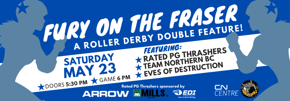 Fury on the Fraser at the CN Centre on May 23, 2026