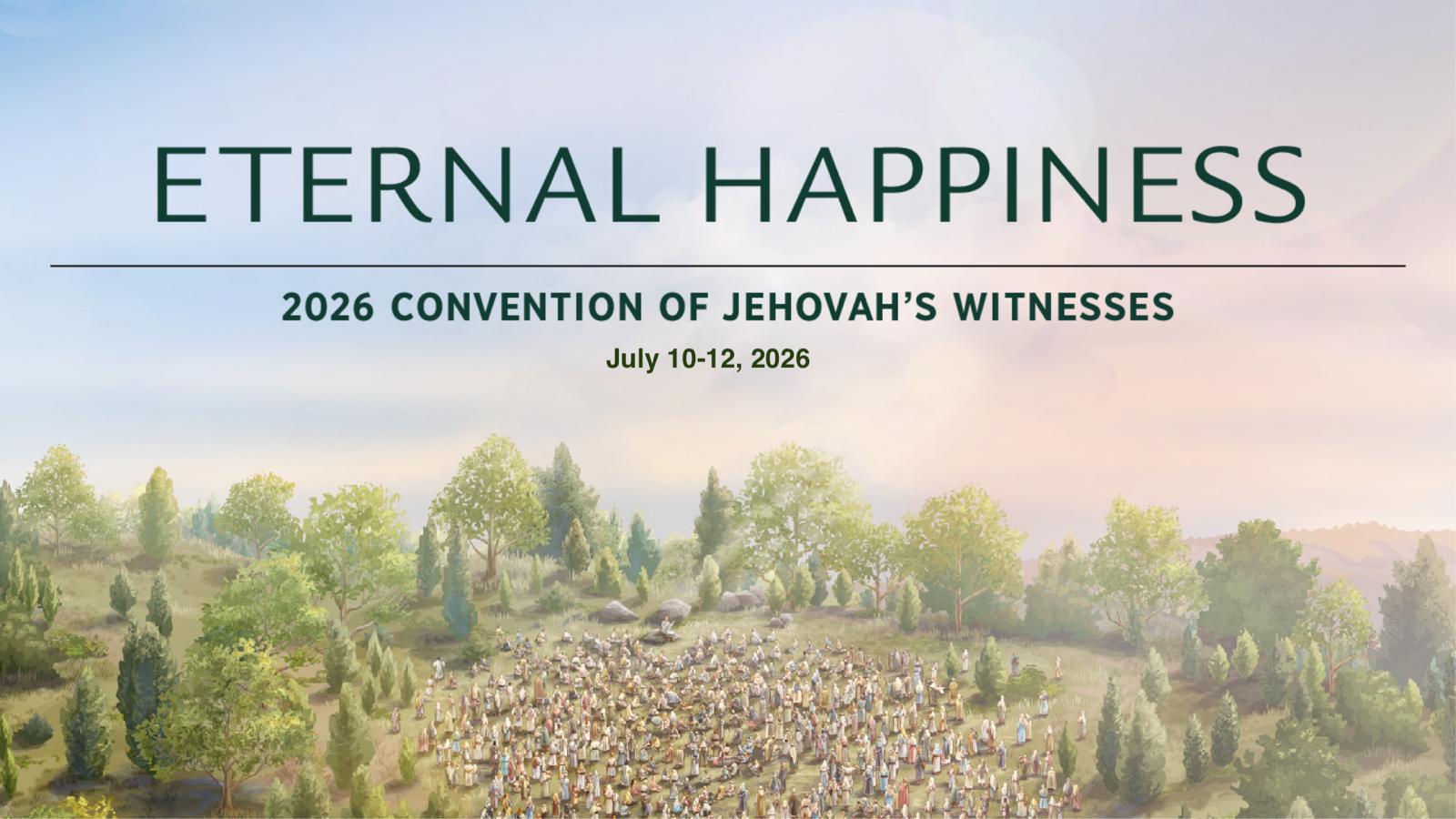 2026 Convention of Jehovah’s Witnesses