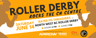 Roller Derby Rocks the CN Centre on June 14 Roller Derby Rocks the CN Centre on June 14