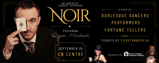 NOIR: An Immersive Cabaret Experience NOIR: An Immersive Cabaret Experience